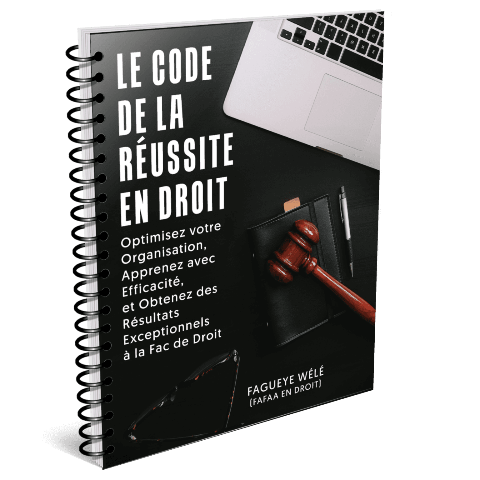 Couverture de l'ebook Le Code de la Réussite en Droit par Fagueye Wélé